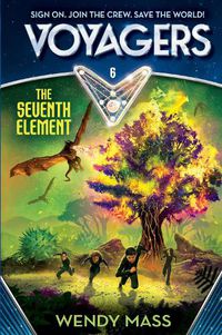 Cover image for Voyagers: The Seventh Element (Book 6)