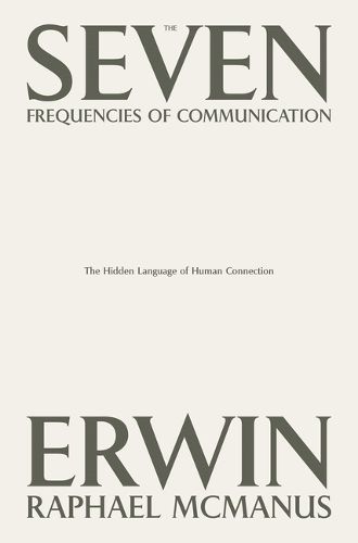 Cover image for The Seven Frequencies of Communication