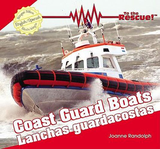 Coastguard Boats / Lanchas Guardacostas