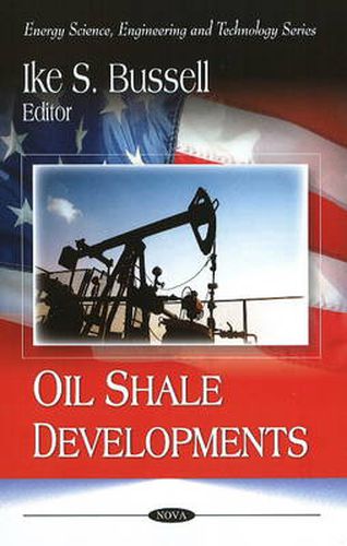 Cover image for Oil Shale Developments