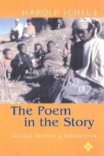 Cover image for The Poem in the Story: Music, Poetry, and Narrative