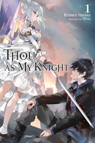 Cover image for Thou, as My Knight..., Vol. 1