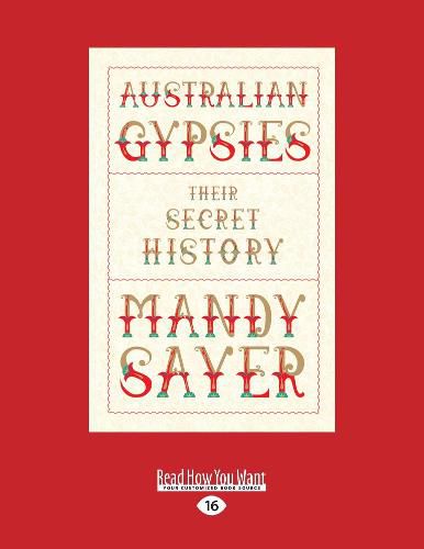 Australian Gypsies: Their secret history