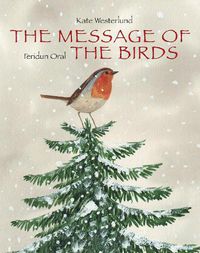 Cover image for Message Of The Birds, The