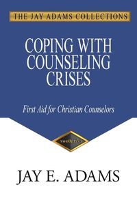 Cover image for Coping with Counseling Crises