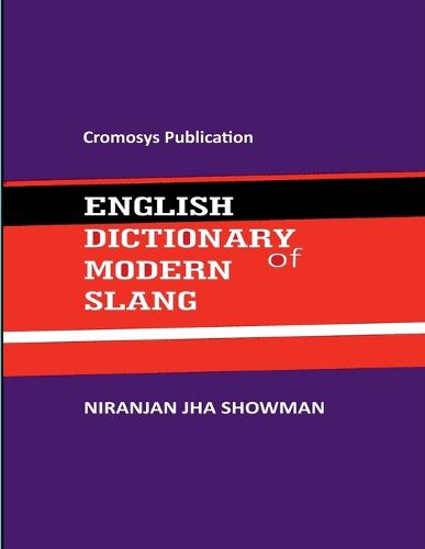 Cover image for English Dictionary of Modern Slang
