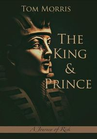 Cover image for The King and Prince: A Journey of Risk