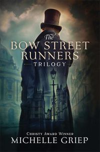 Cover image for The Bow Street Runners Trilogy: 3 Acclaimed Novels