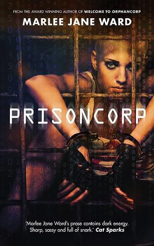 Cover image for Prisoncorp (Orphancorp Trilogy, Book 3)