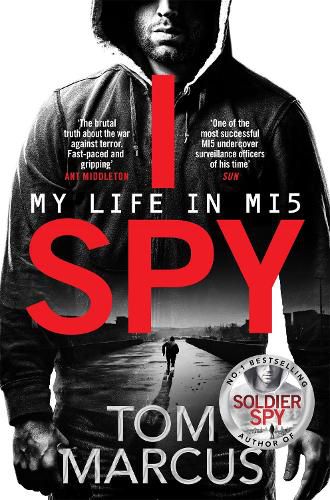 Cover image for I Spy: My Life in MI5