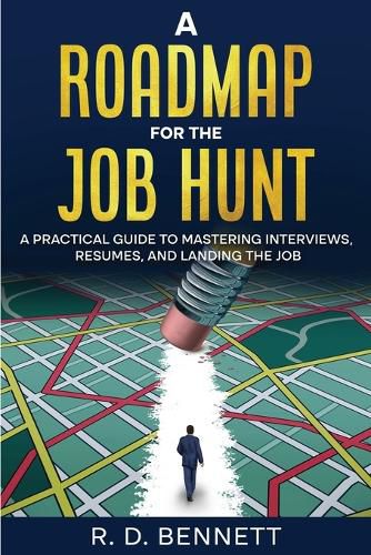 Cover image for A Roadmap for the Job Hunt