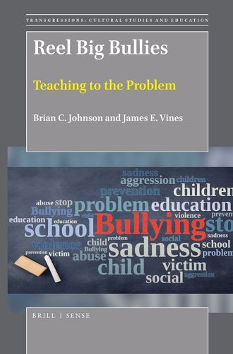 Cover image for Reel Big Bullies: Teaching to the Problem