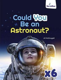 Cover image for Could You Be an Astronaut? x 6