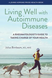 Cover image for Living Well with Autoimmune Diseases