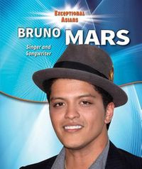 Cover image for Bruno Mars: Singer and Songwriter