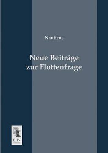 Cover image for Neue Beitrage Zur Flottenfrage