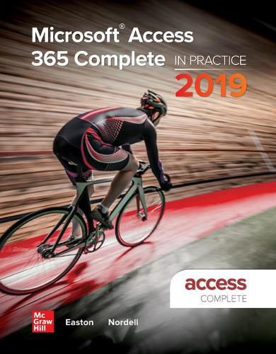 Cover image for Looseleaf for Microsoft Access 365 Complete: In Practice, 2019 Edition