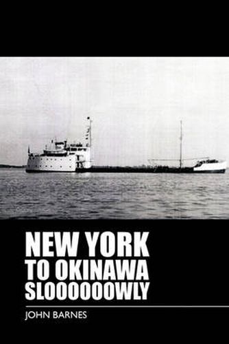 New York to Okinawa Sloooooowly