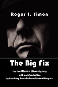 Cover image for Big Fix: A Moses Wine Mystery