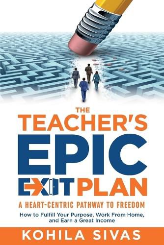 Cover image for The Teacher's Epic Exit Plan