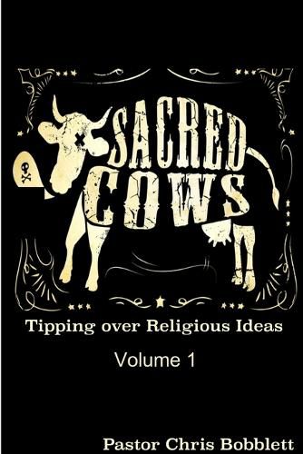 Cover image for Sacred Cows Volume 1