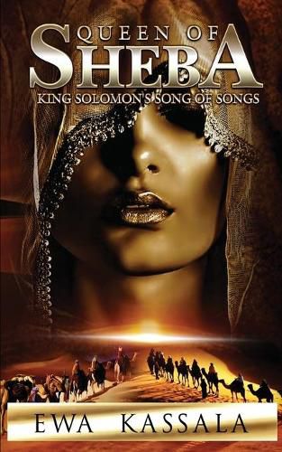 Cover image for Queen of Sheba: King Solomon's Song of Songs