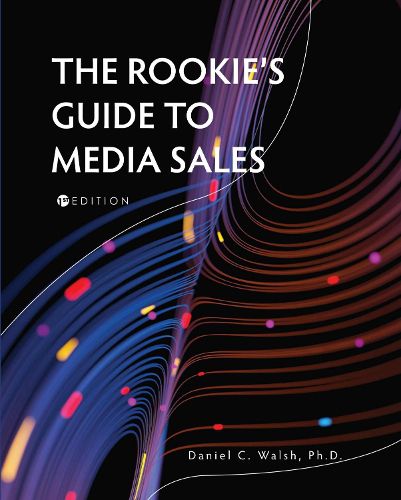 Cover image for The Rookie's Guide to Media Sales