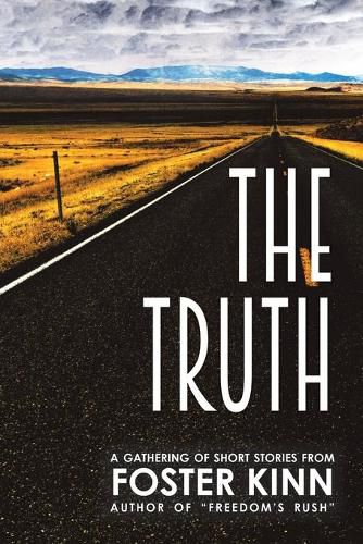 Cover image for The Truth, a Gathering of Short Stories