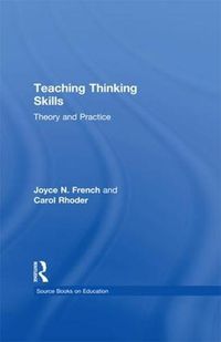 Cover image for Teaching Thinking Skills: Theory and Practice