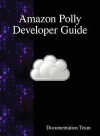 Cover image for Amazon Polly Developer Guide