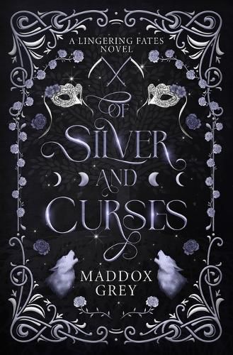Cover image for Of Silver and Curses