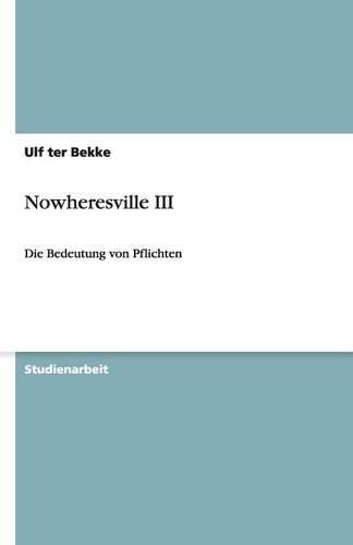 Cover image for Nowheresville III: Die Bedeutung von Pflichten