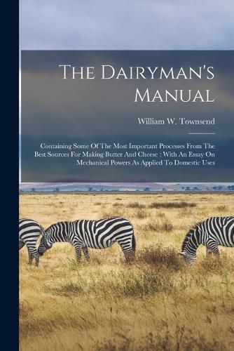 Cover image for The Dairyman's Manual