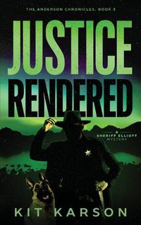 Cover image for Justice Rendered