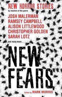 Cover image for New Fears - New Horror Stories by Masters of the Genre