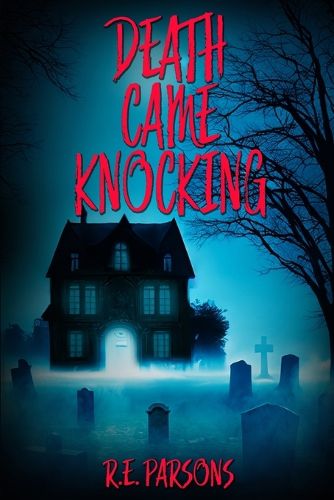 Cover image for Death Came Knocking
