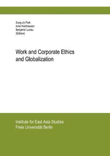 Cover image for Work and Corporate Ethics and Globalization