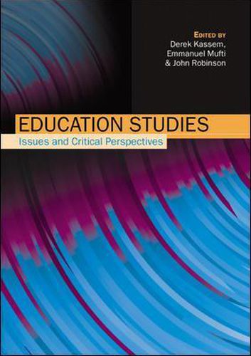 Cover image for Education Studies: Issues and Critical Perspectives