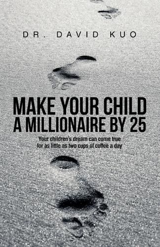 Make Your Child A Millionaire By 25