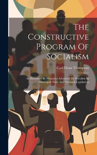 Cover image for The Constructive Program Of Socialism