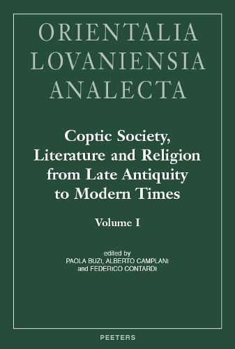Cover image for Coptic Society, Literature and Religion from Late Antiquity to Modern Times