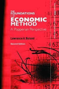 Cover image for The Foundations of Economic Method: A Popperian Perspective