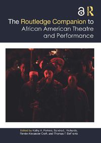 Cover image for The Routledge Companion to African American Theatre and Performance