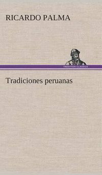 Cover image for Tradiciones peruanas