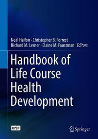 Cover image for Handbook of Life Course Health Development