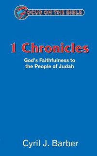 Cover image for 1 Chronicles: God's Faithfulness to the People of Judah