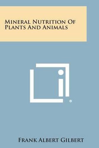 Cover image for Mineral Nutrition of Plants and Animals