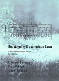 Cover image for Redesigning the American Lawn: A Search for Environmental Harmony, Second Edition