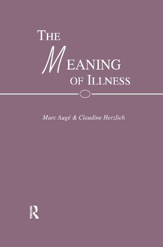 Cover image for The Meaning of Illness