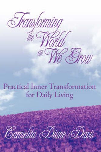 Cover image for Transforming the World as We Grow